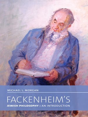 cover image of Fackenheim's Jewish Philosophy